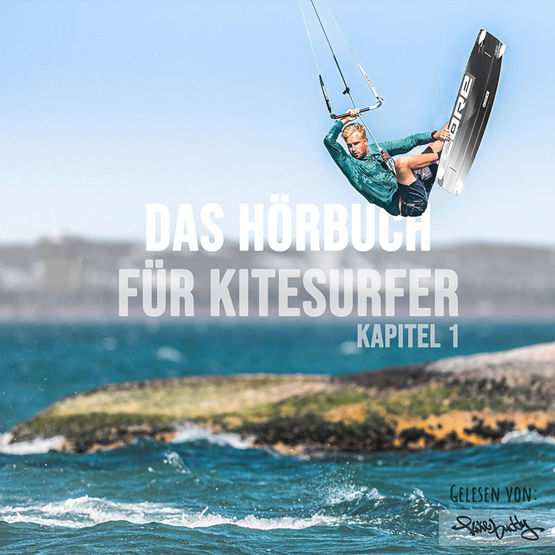 Cover des Hörbuchs für Kitesurfer Kapitel 1 - gelesen von KITE BUDDY Dorian